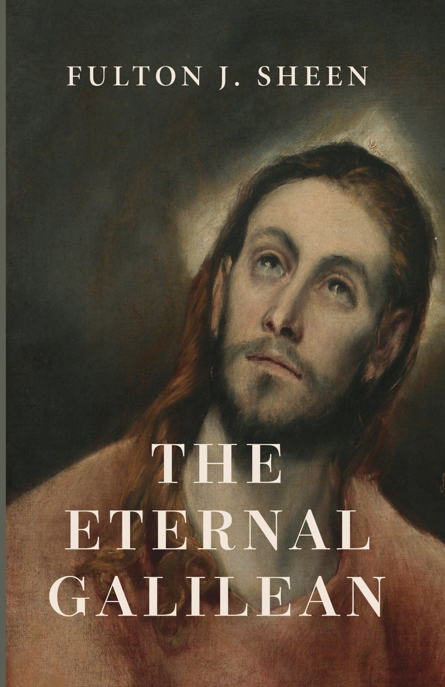 The Eternal Galilean