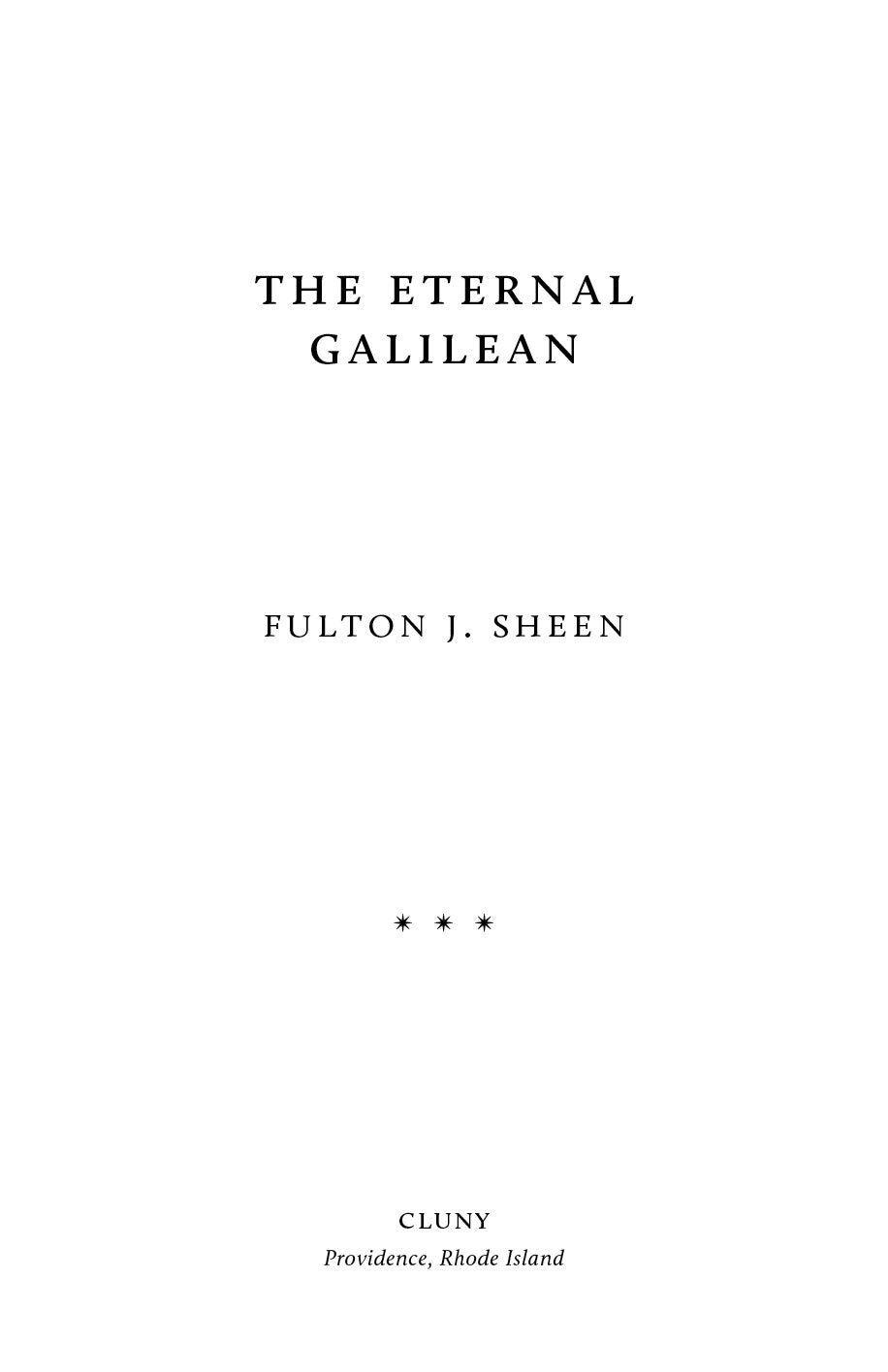 The Eternal Galilean
