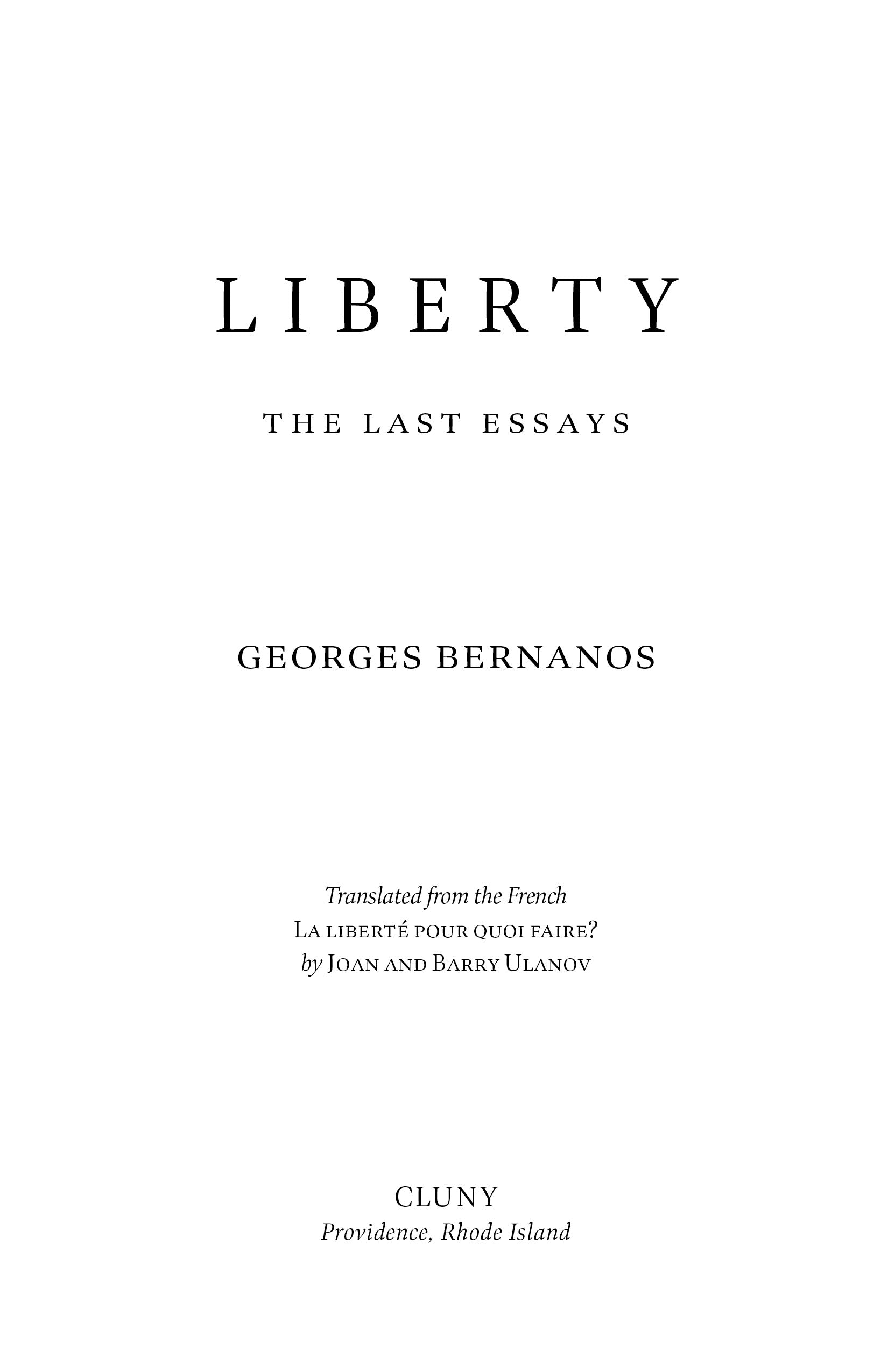 Liberty: The Last Essays