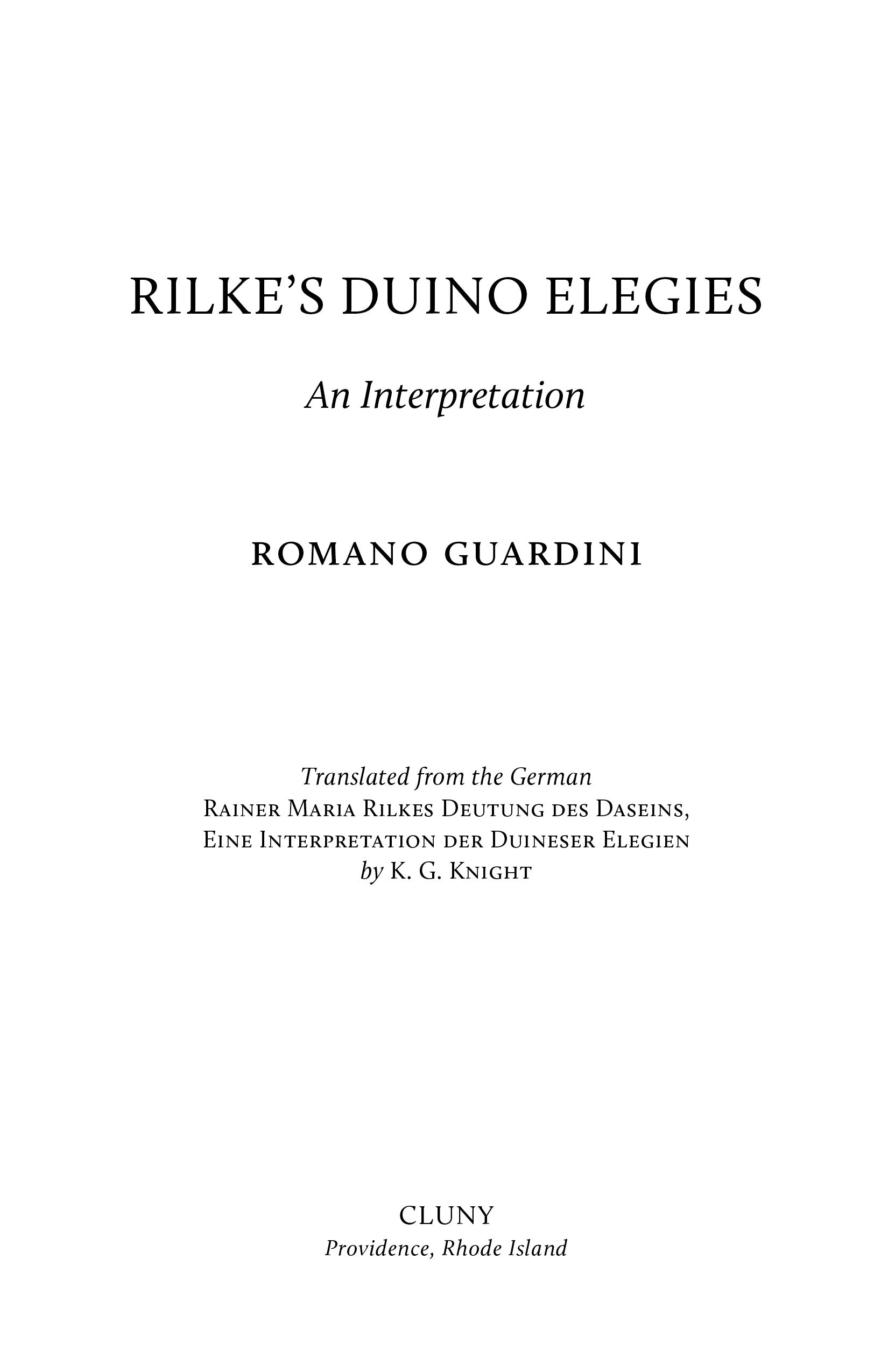 Rilke's Duino Elegies: An Interpretation