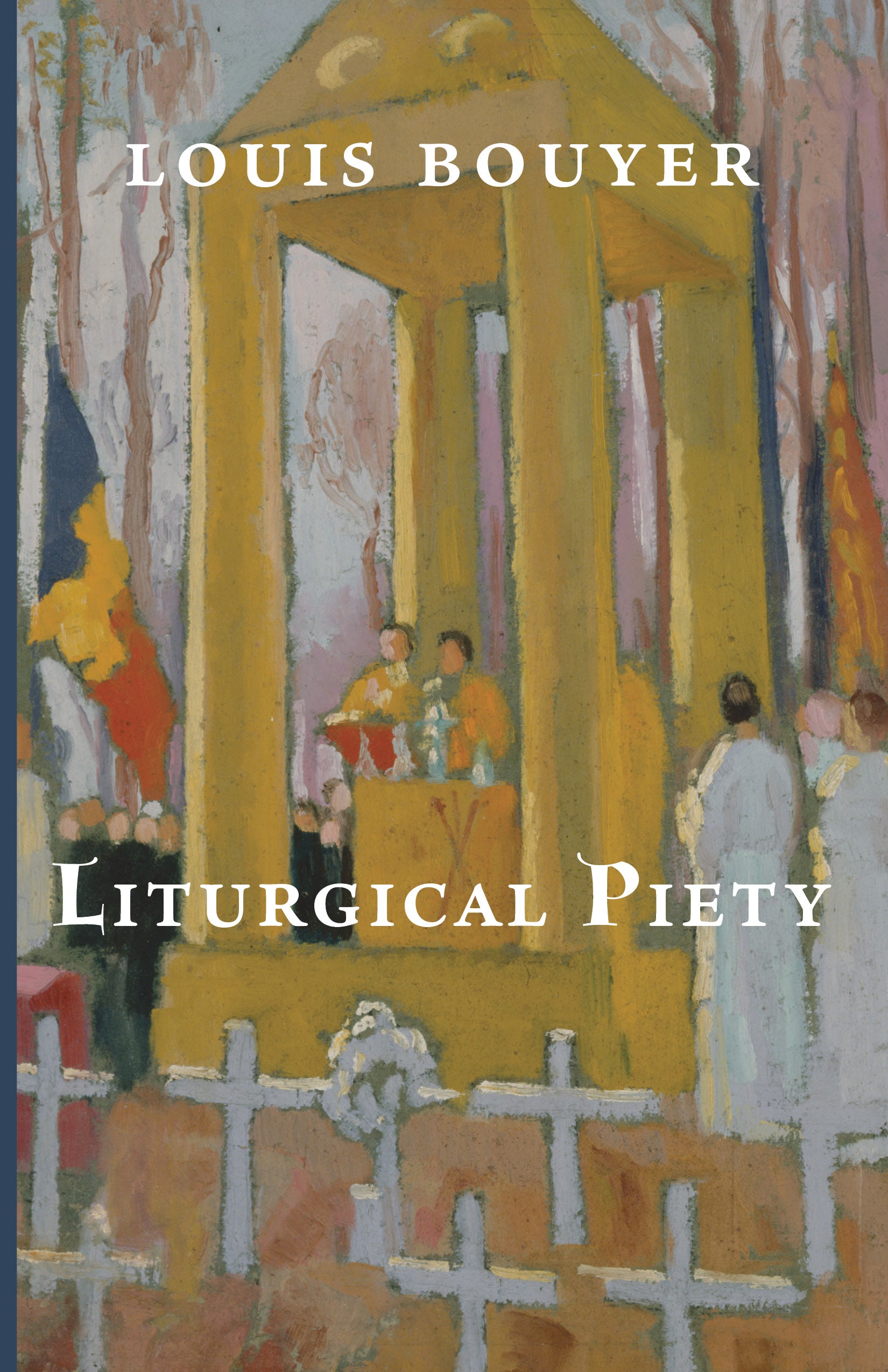 Liturgical Piety