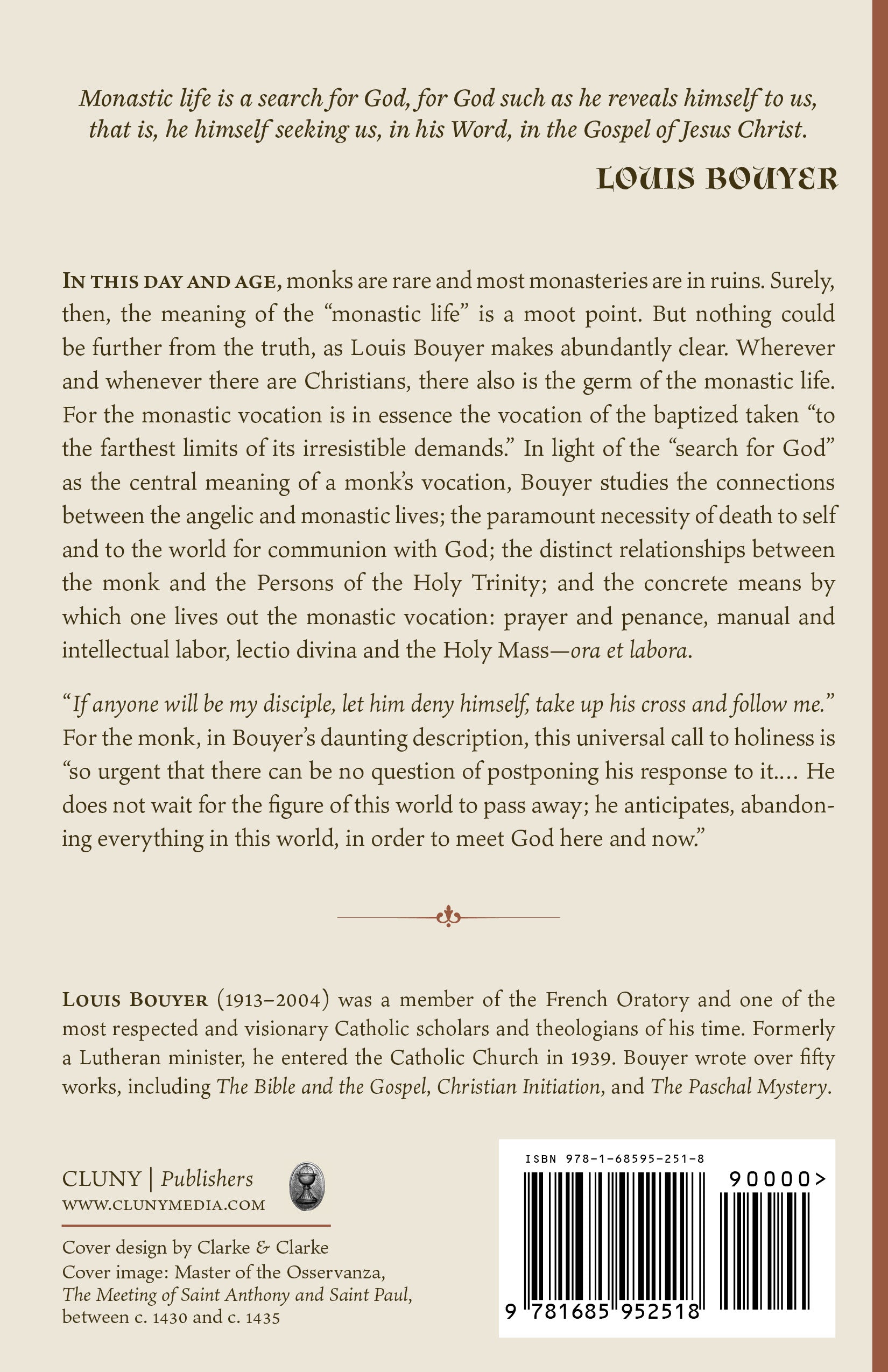 The Meaning of the Monastic Life