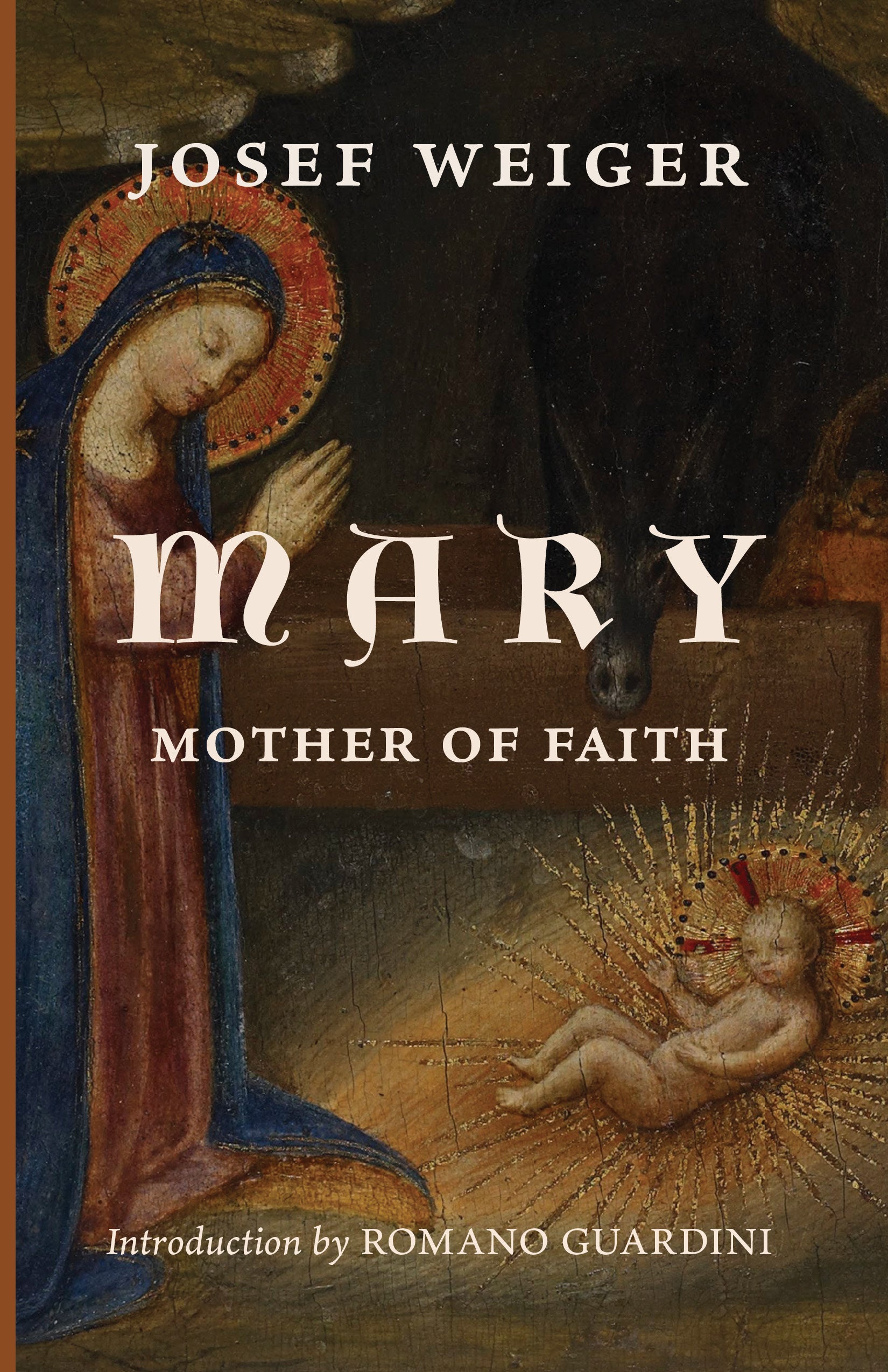 Mary, Mother of Faith