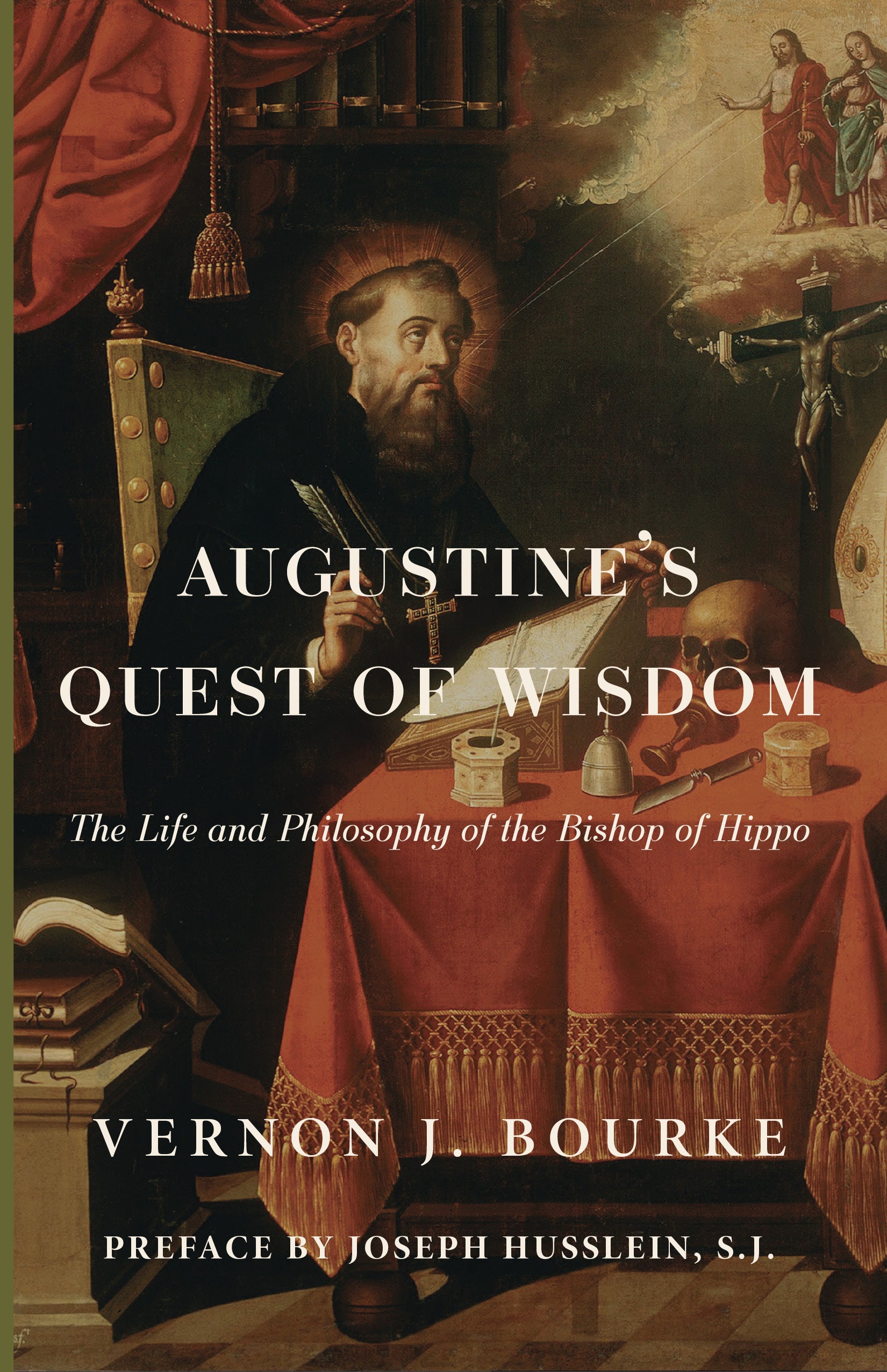 Augustine's Quest of Wisdom