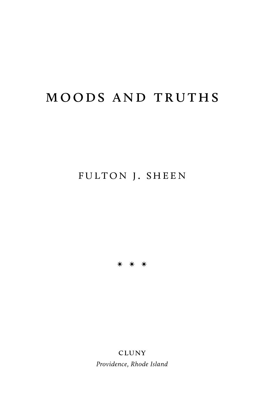 Moods and Truths