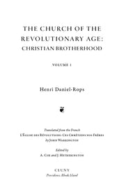 The Church of the Revolutionary Age: Christian Brotherhood, Volume 1