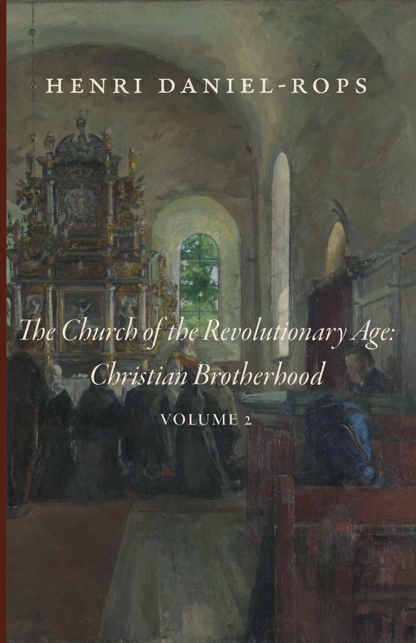 The Church of the Revolutionary Age: Christian Brotherhood, Volume 2