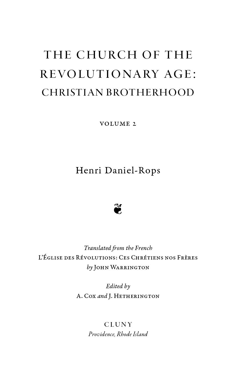 The Church of the Revolutionary Age: Christian Brotherhood, Volume 2