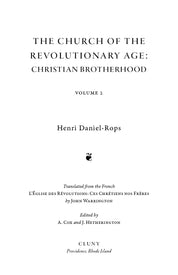 The Church of the Revolutionary Age: Christian Brotherhood, Volume 2