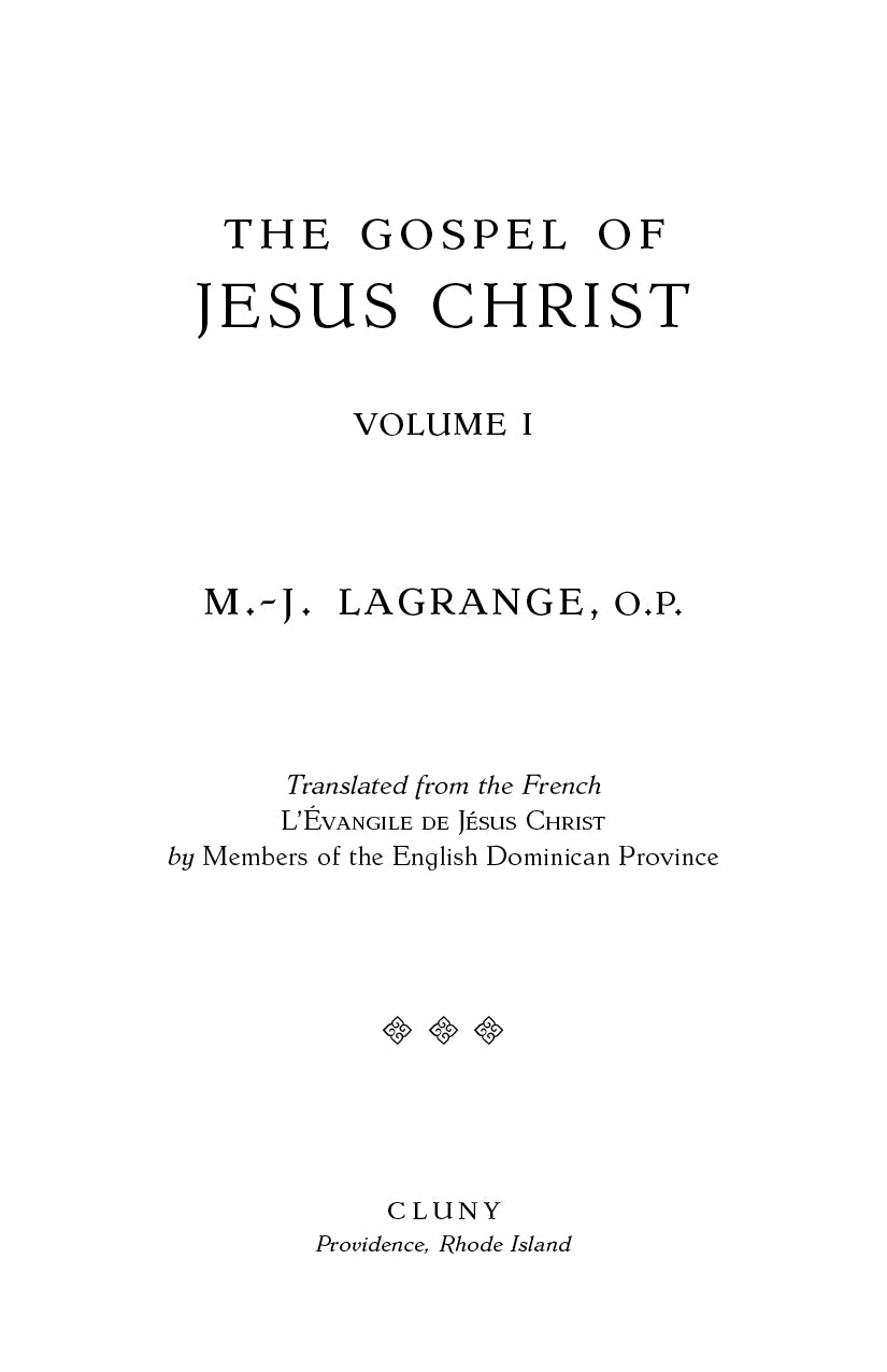 The Gospel of Jesus Christ, Volume I