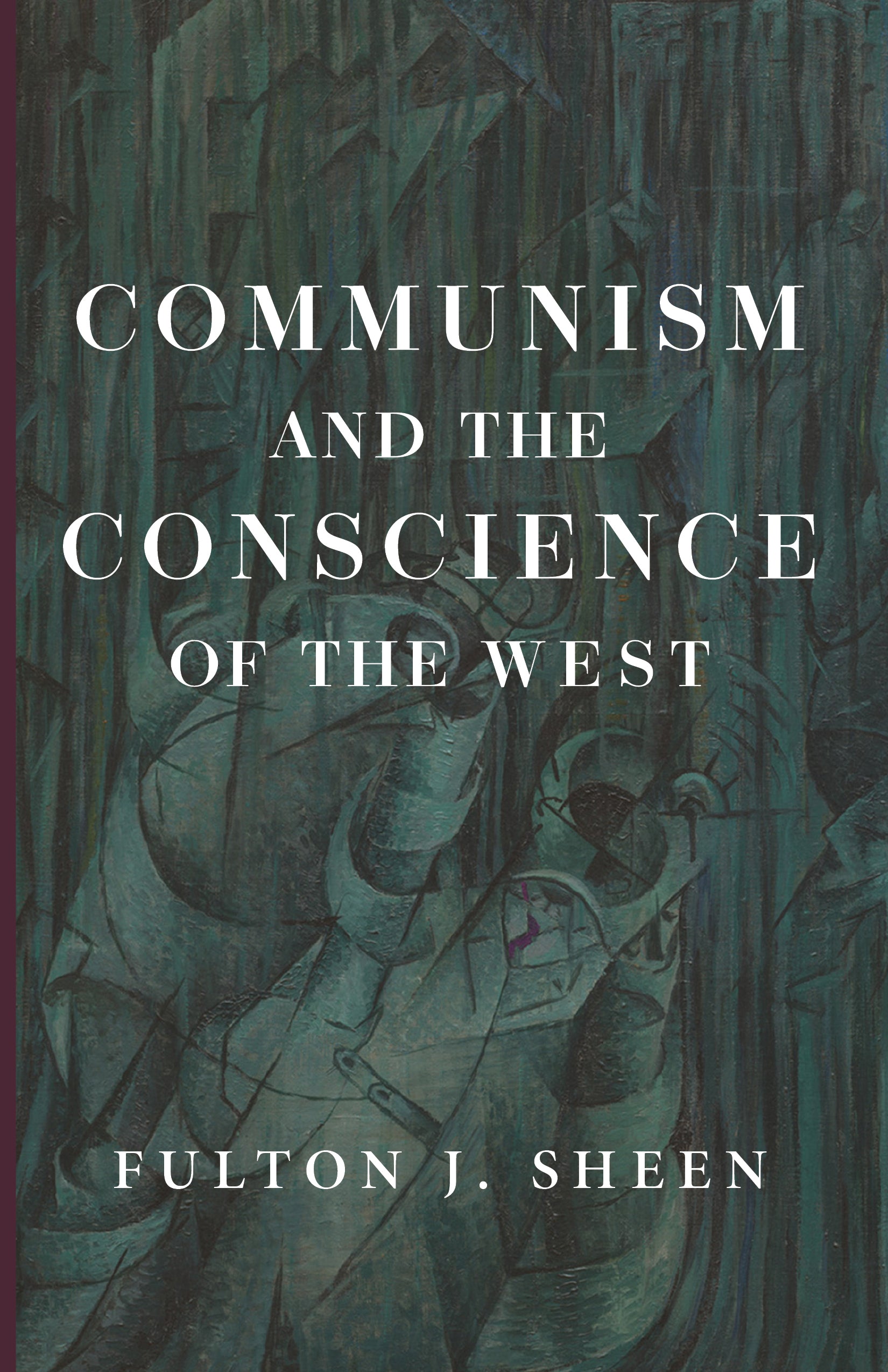 Communism and the Conscience of the West