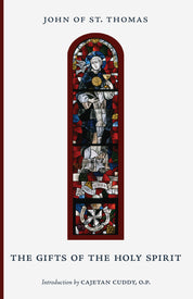 The Gifts of the Holy Spirit