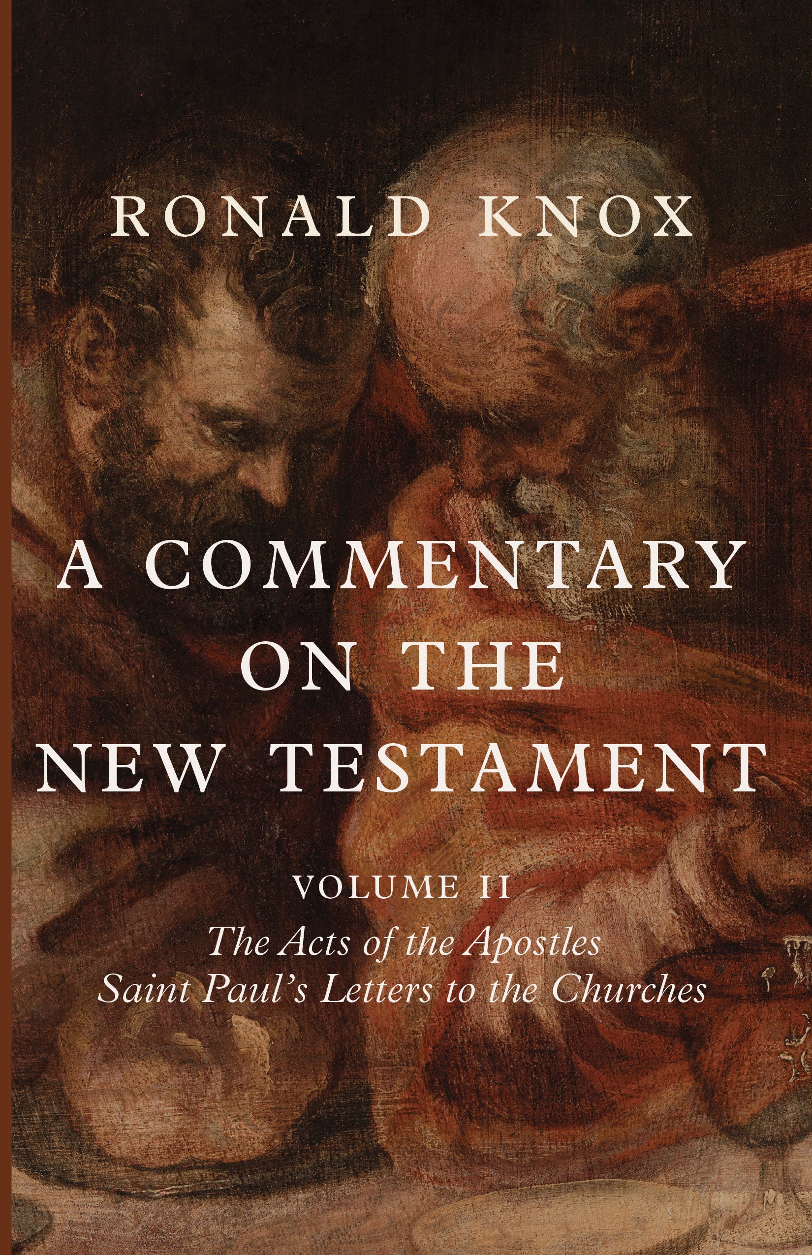 A Commentary on the New Testament (Volume II) – Cluny Media