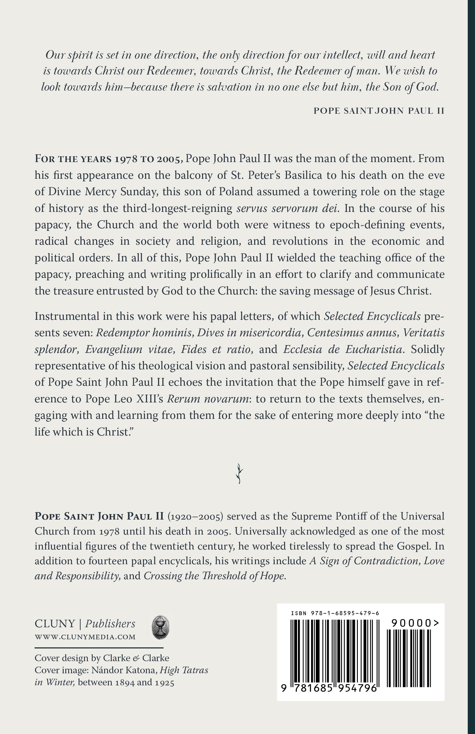 Selected Encyclicals of Pope Saint John Paul II