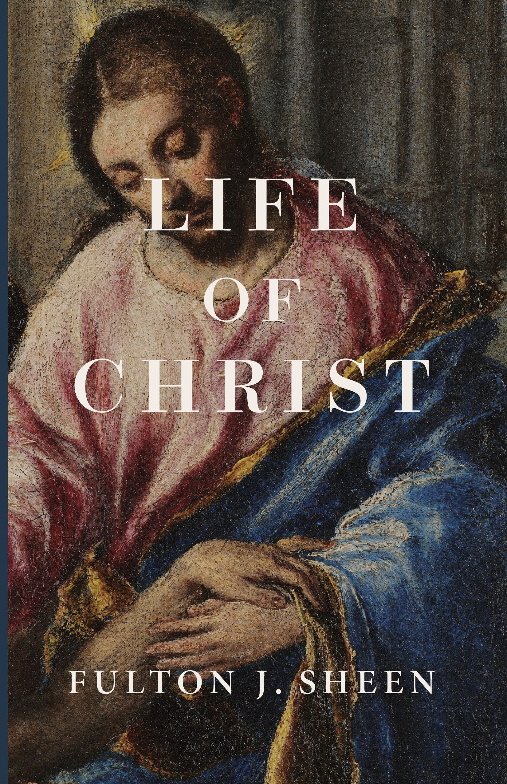 Life of Christ