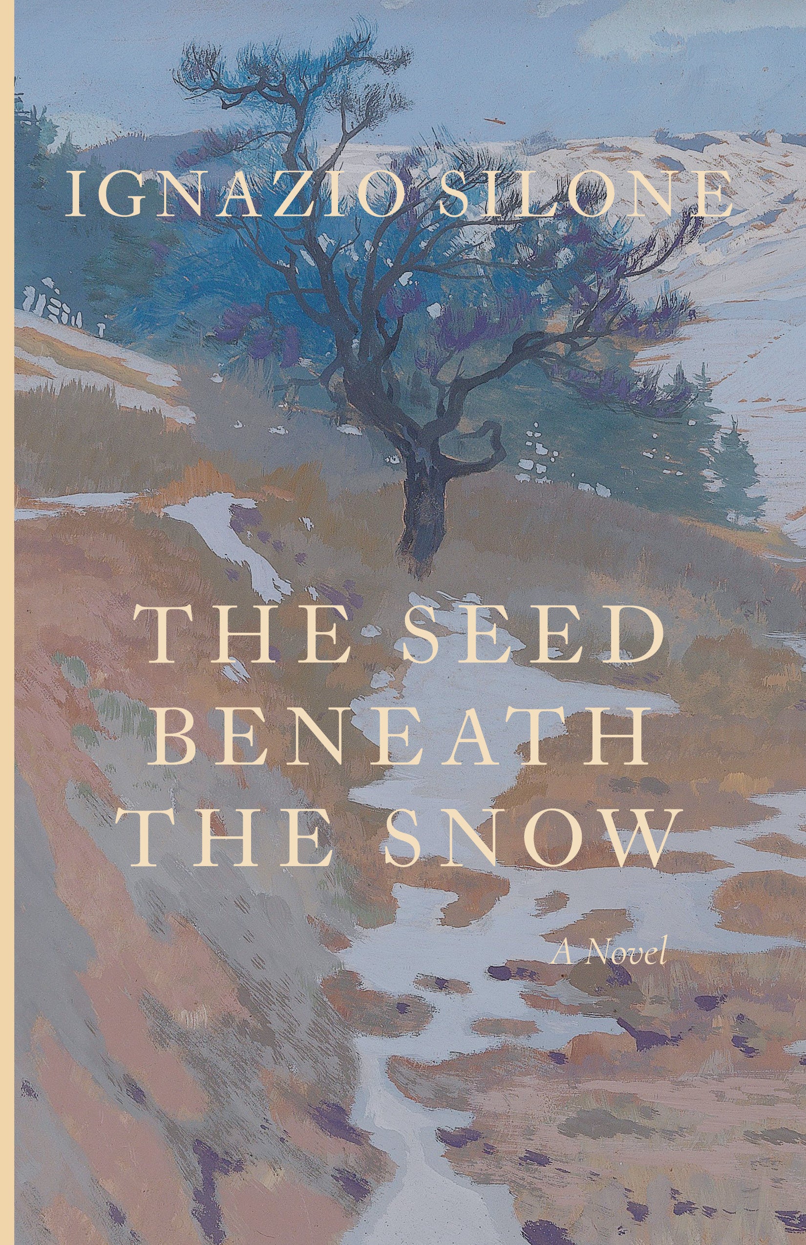 The Seed Beneath the Snow