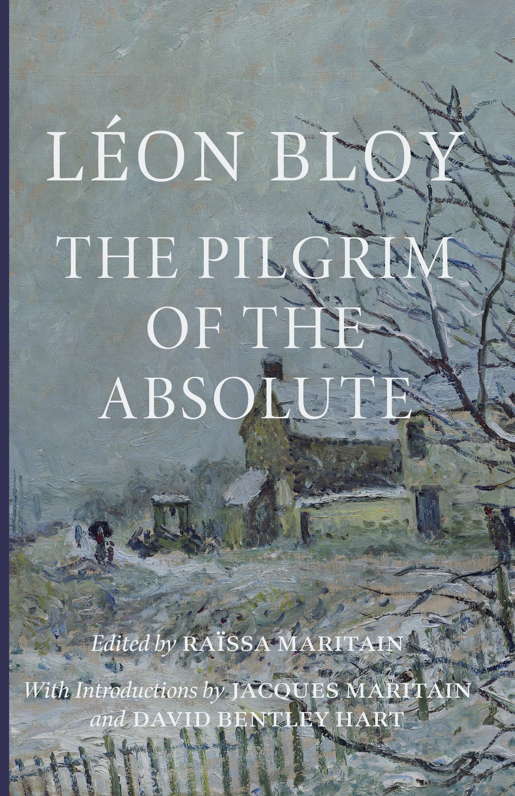 The Pilgrim of the Absolute
