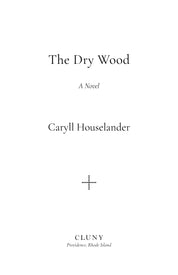 The Dry Wood