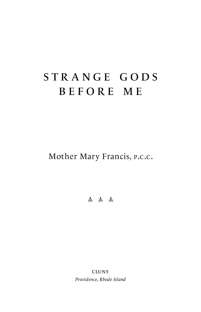 Strange Gods Before Me