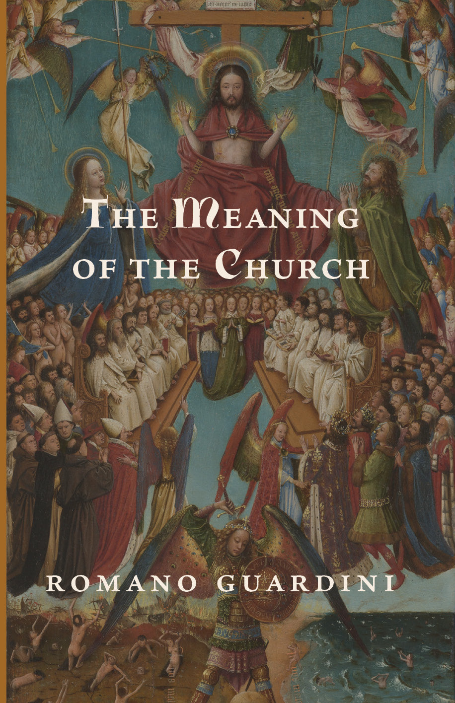 The Meaning of the Church