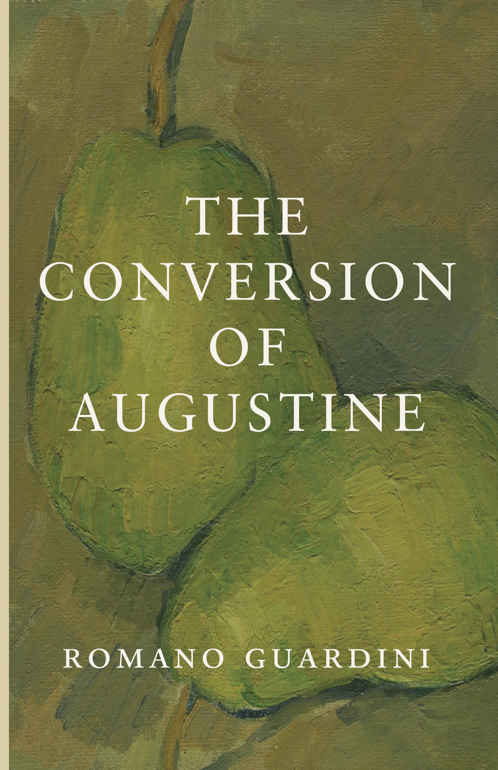 The Conversion of Augustine
