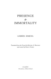 Presence and Immortality