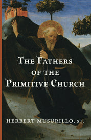 Fathers of the Primitive Church