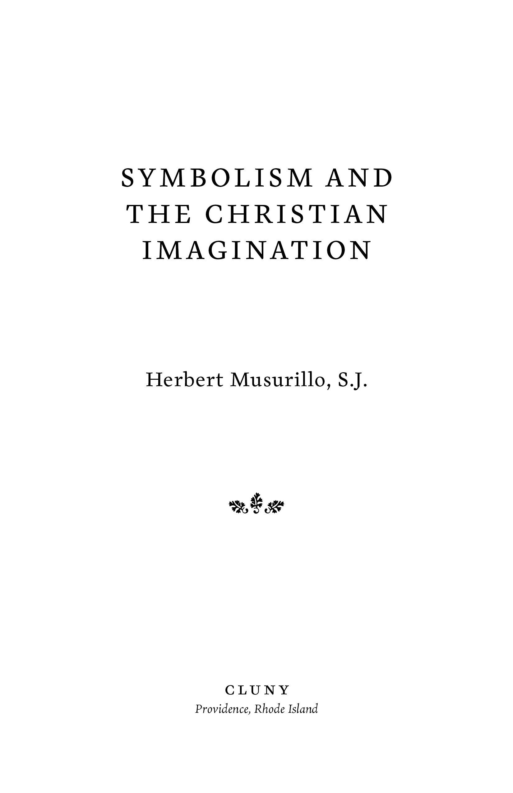 Symbolism and the Christian Imagination