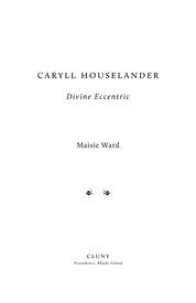 Caryll Houselander: Divine Eccentric