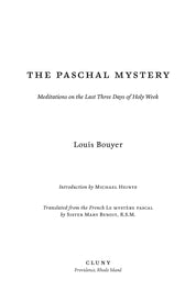 The Paschal Mystery: Meditations on the Last Three Days of Holy Week
