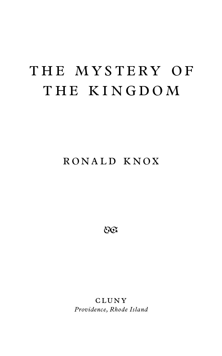 The Mystery of the Kingdom