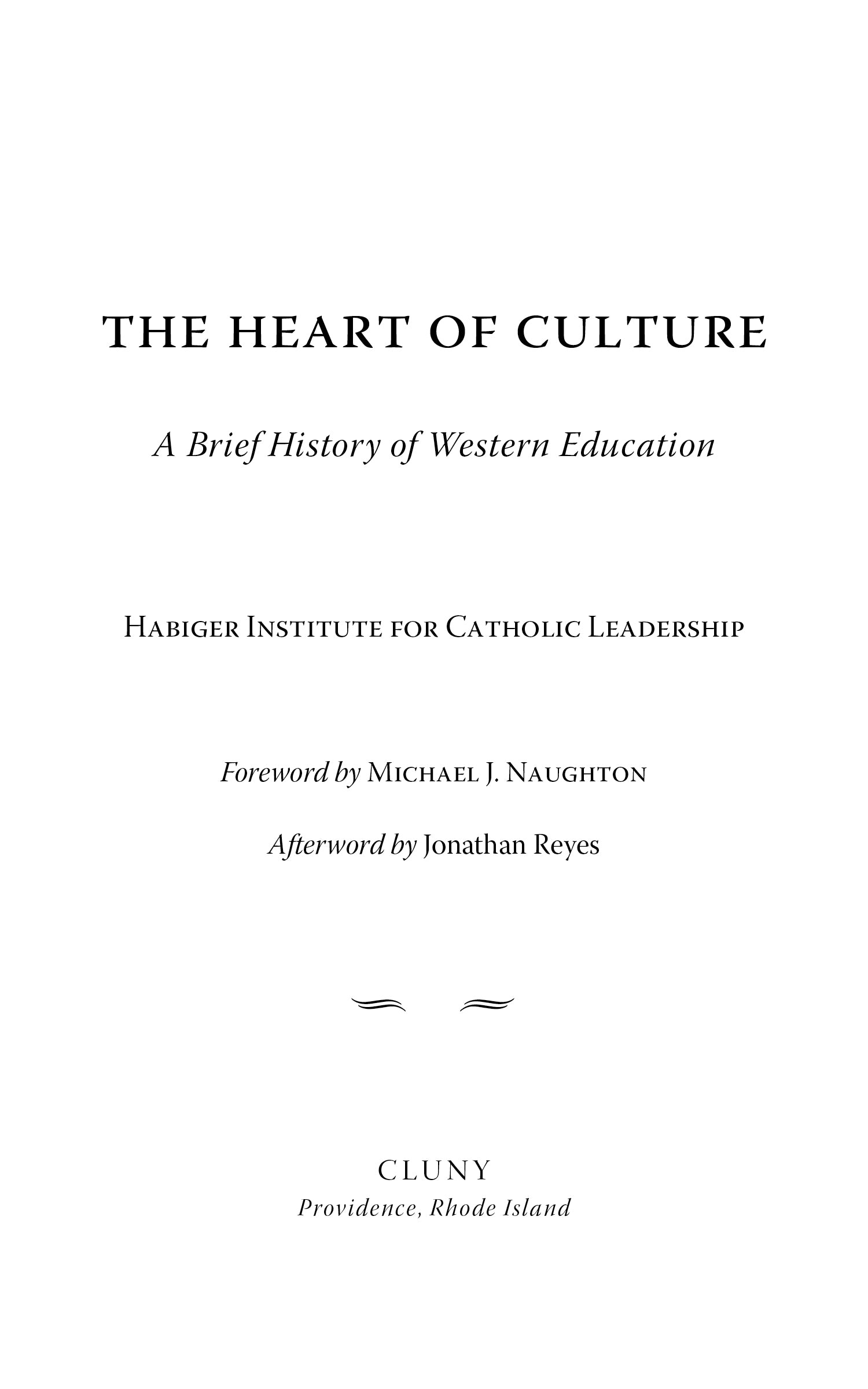 The Heart of Culture