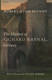 The History of Richard Raynal, Solitary