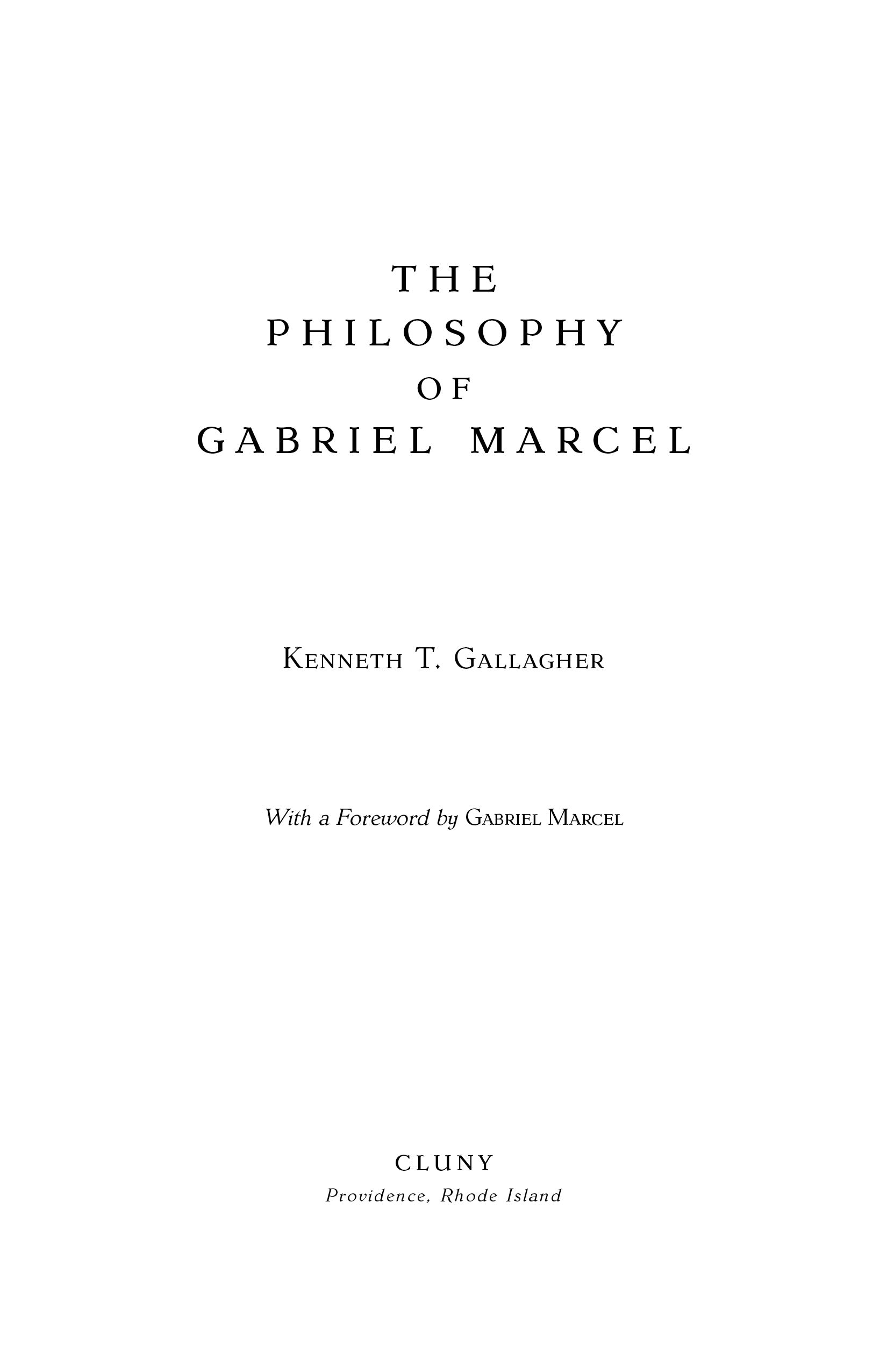 The Philosophy of Gabriel Marcel