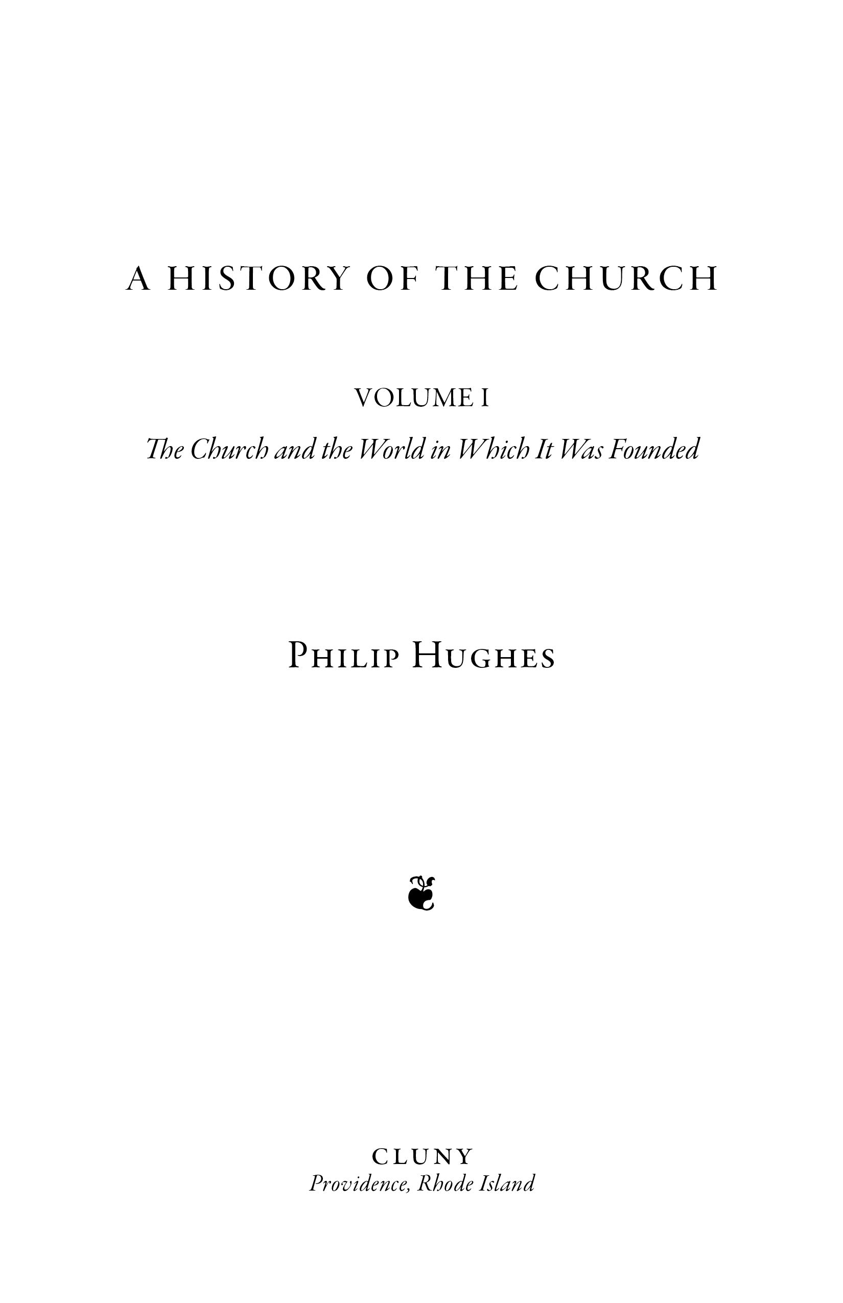 A History of the Church, Volume I