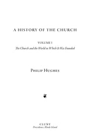 A History of the Church, Volume I