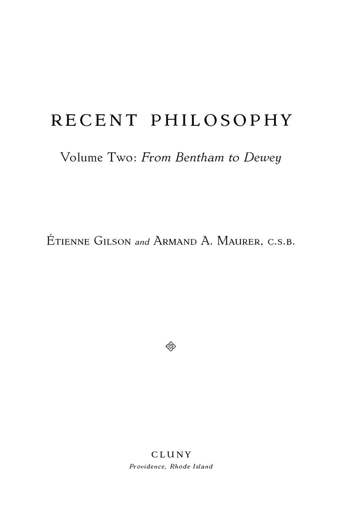 Recent Philosophy, Volume 2
