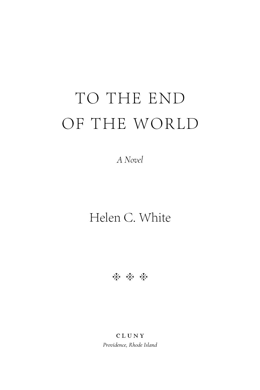 To the End of the World