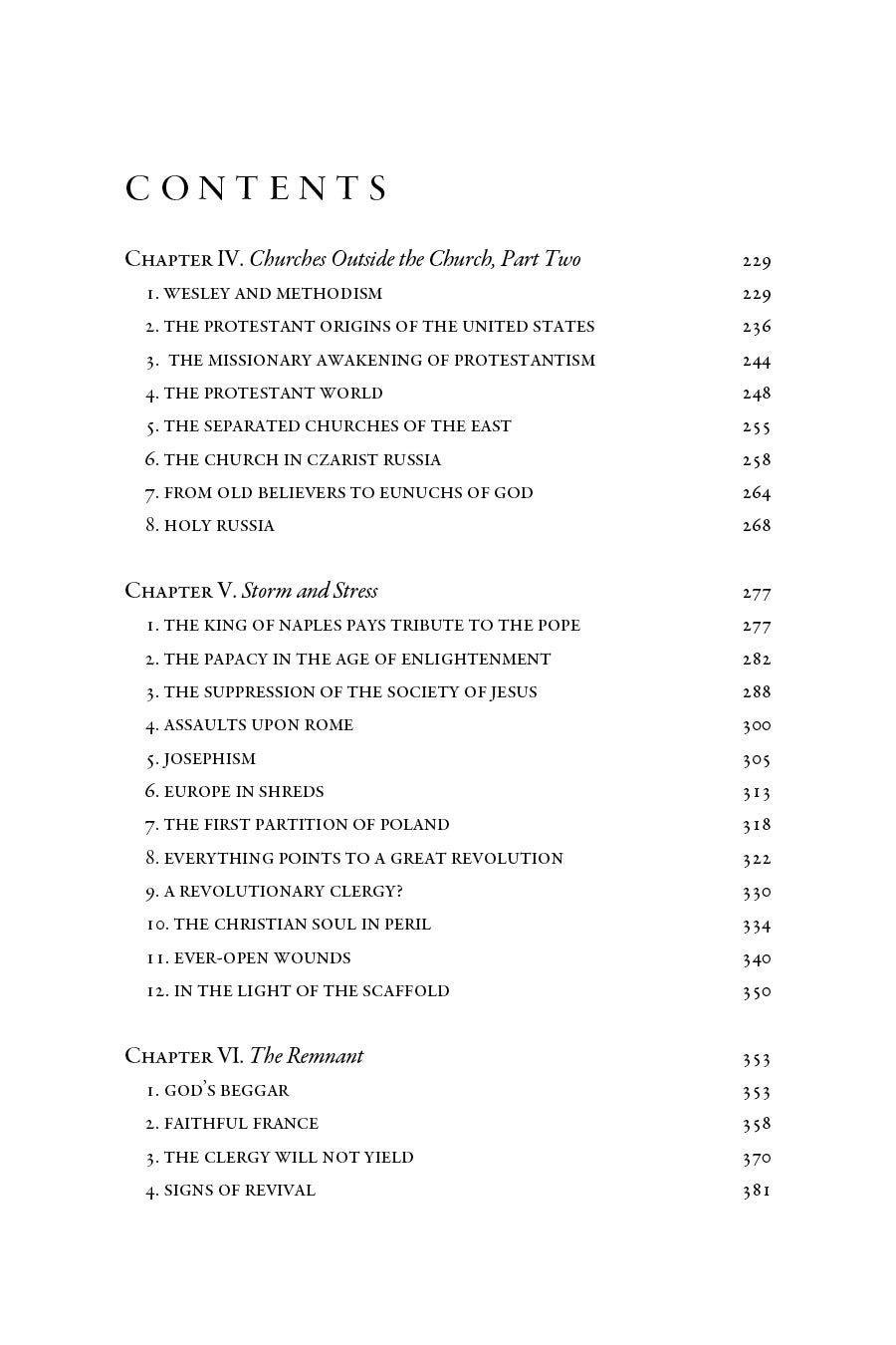 The Church of the Classical Age: The Era of Great Splintering