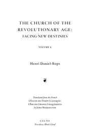 The Church of the Revolutionary Age: Facing New Destinies, Volume 2