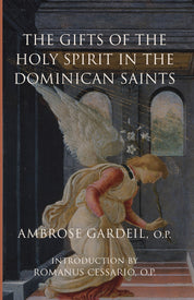 The Gifts of the Holy Spirit in the Dominican Saints