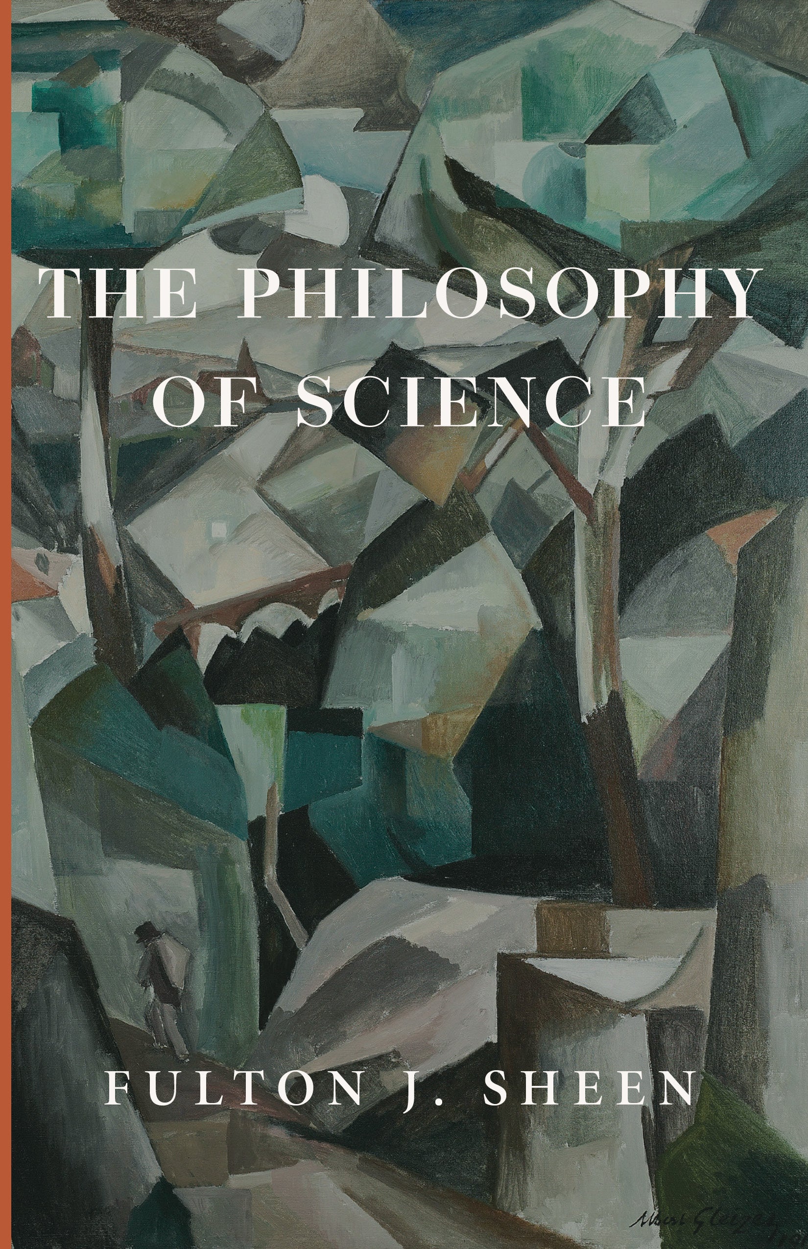 The Philosophy of Science