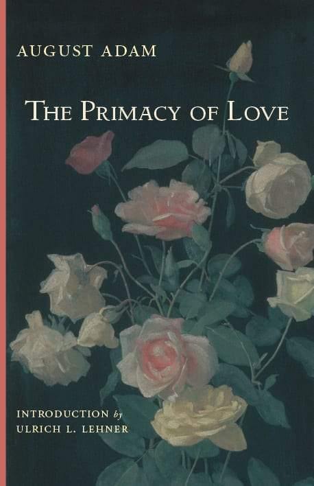 The Primacy of Love - ClunyMedia
