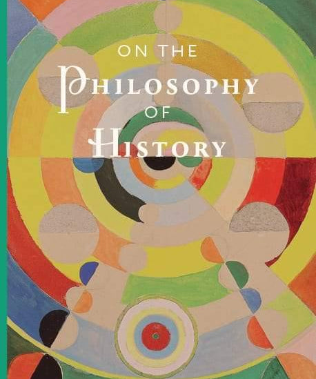 On the Philosophy of History - ClunyMedia
