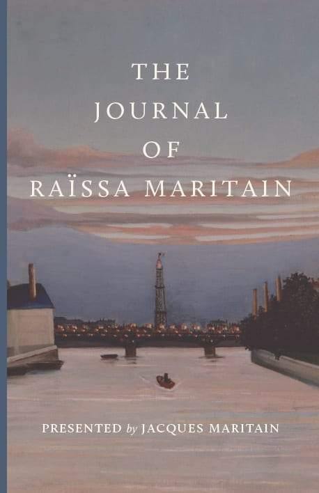 The Journal of Raïssa Maritain – Cluny Media
