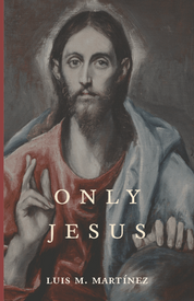 Only Jesus - ClunyMedia