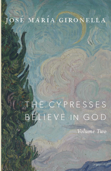 The Cypresses Believe in God, Vol. II