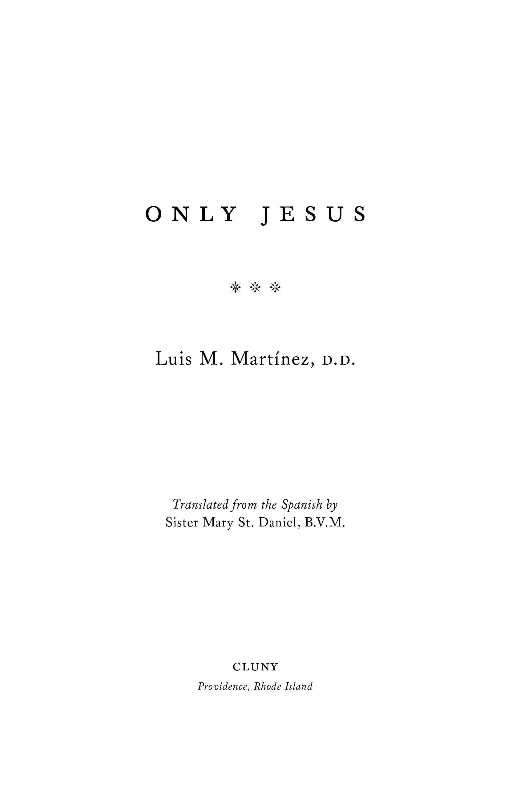 Only Jesus - ClunyMedia