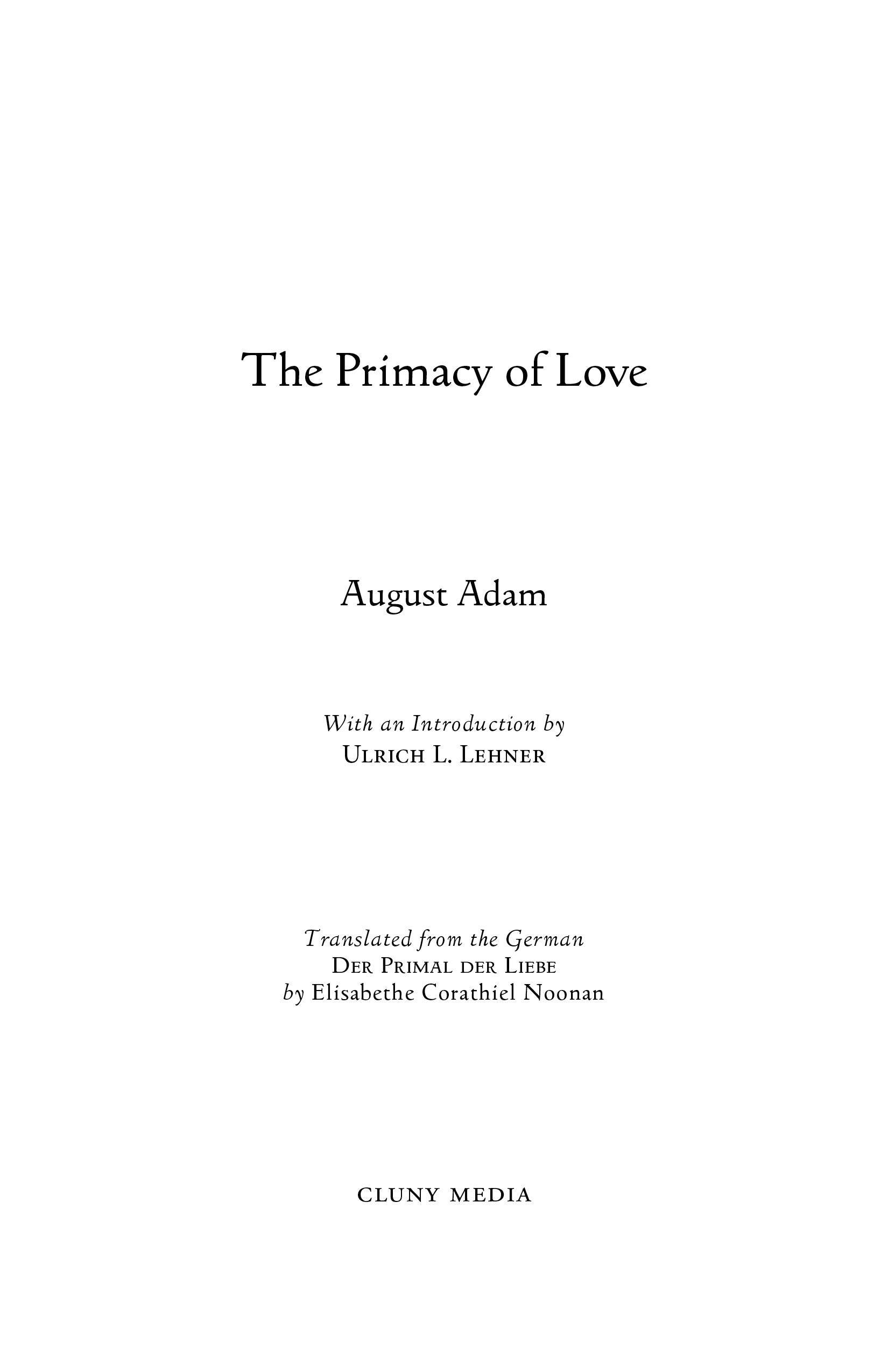 The Primacy of Love - ClunyMedia