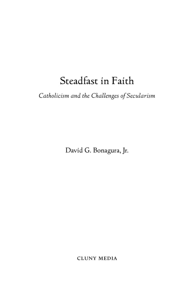 Steadfast in Faith - ClunyMedia